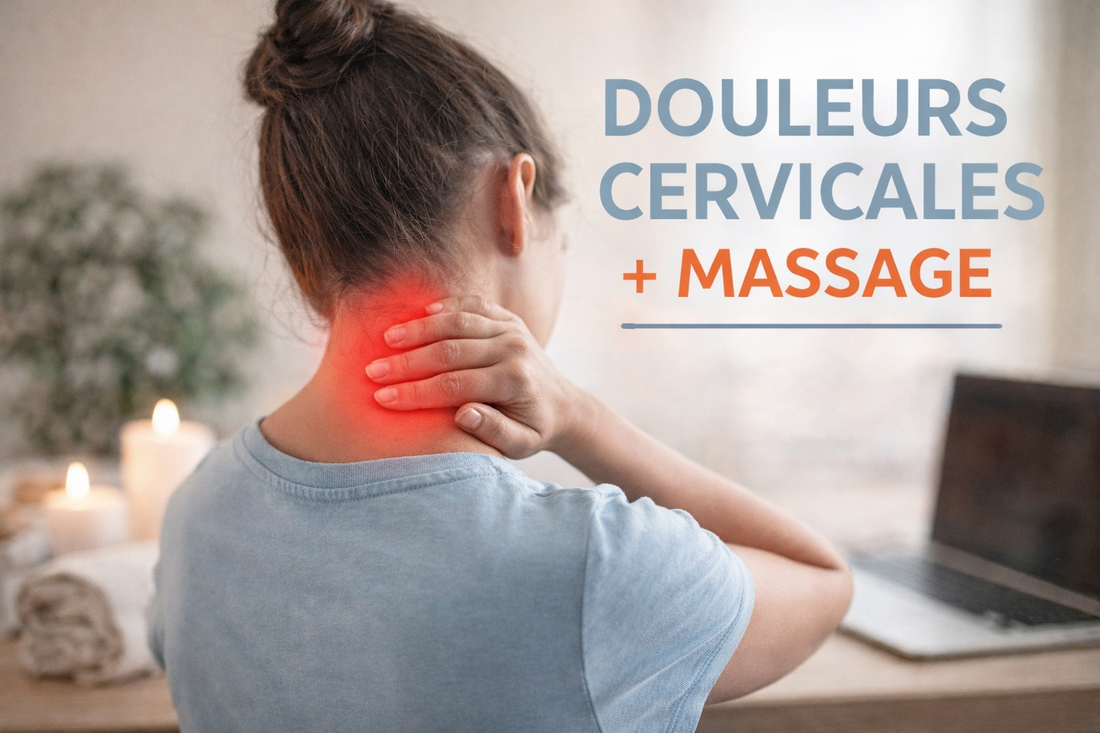 Douleurs cervicales : comprendre, prévenir et soulager naturellement